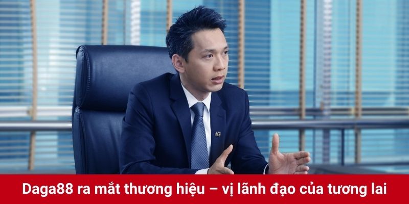 Hành trình phát triển nhà cái DAGA88